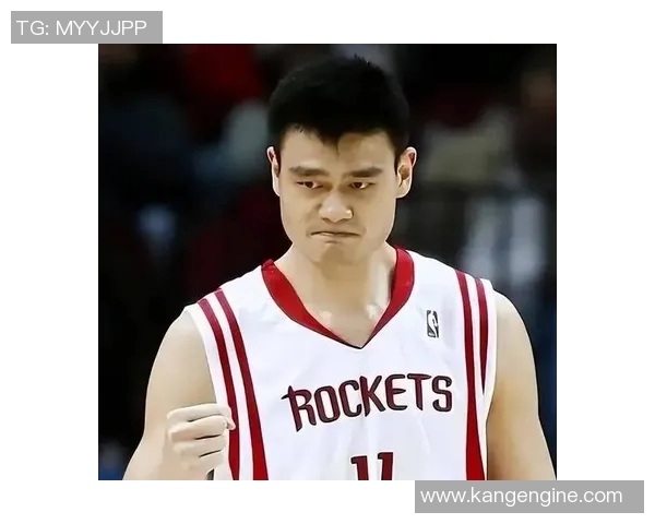 姚明塑造中国形象的传奇之路与国际篮球舞台的影响力分析